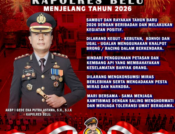 Sambut Tahun Baru 2026, Kapolres Belu Keluarkan Imbauan Kamtibmas untuk Masyarakat, Simak Isinya