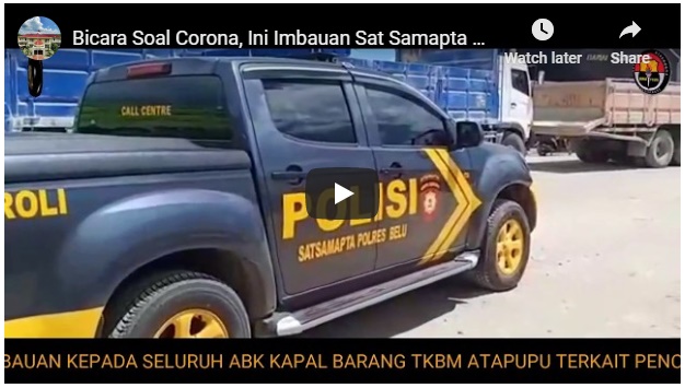 Video, Imbauan Sat Samapta Polres Belu untuk ABK dan TKBM Pelabuhan Atapupu Soal Covid-19